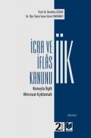 İcra ve İflas Kanunu Konuyla İlgili Mevzuat Açıklamalı