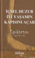 İçsel Huzur İyi Yaşamın Kapısını Açar