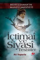 İçtimaî ve Siyasî Tesbitler