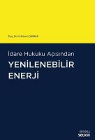 İdare Hukuku Açısından Yenilebilir Enerji