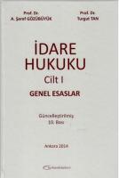 İdare Hukuku Cilt 1