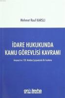 İdare Hukukunda Kamu Görevlisi Kavramı