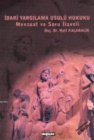 İdari Yargılama Usulü Hukuku Mevzuat ve Soru İlaveli