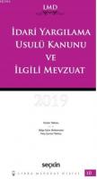 İdari Yargılama Usulü Kanunu ve İlgili Mevzuat