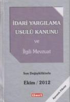 İdari Yargılama Usulü Kanunu ve İlgili Mevzuat