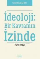 İdeoloji Bir Kavramın İzinde
