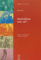 İdeolojilerin Sonu mu?, Clz