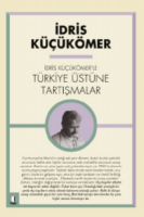 Idris Küçük Ömer'le Türkiye Üzerine Tartışmalar