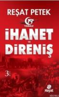 İhanet ve Direniş