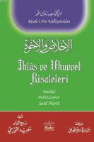 İhlas ve Uhuvvet Risaleleri