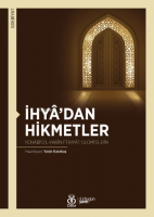 İhyâ'dan Hikmetler