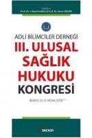 III. Ulusal Sağlık Hukuku Kongresi