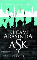İki Cami Arasında Aşk