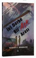 İki Darbe Bir Aşk Arası