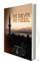 İki Devir İki Nesil
