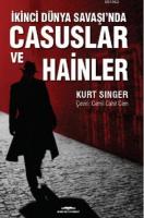 İkinci Dünya Savaşı'nda Casuslar Ve Hainler