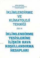 İklimlendirme ve Klimatoloji Tekniği Cilt 4