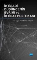 İktisadi Düşüncenin Evrimi ve İktisat Politikası