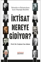 Iktisat Nereye Gidiyor?