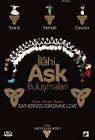 İlâhi Aşk Buluşmaları