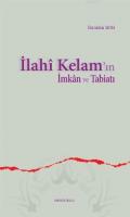 İlahî Kelam'ın İmkân ve Tabiatı