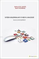 İletişim Araştırmaları ve Medya Analizleri Bulgular-Eleştiriler