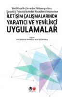 İletişim Çalışmalarında Yaratıcı ve Yenilikçi Uygulamalar