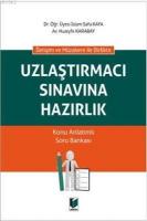 İletişim ve Müzakere ile Birlikte Uzlaştırmacı Sınavına Hazırlık