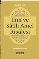 İlim ve Salih Amel Risalesi
