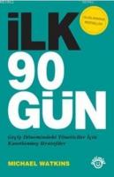 İlk 90 Gün