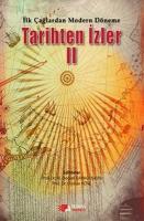 İlk Çağlardan Modern Döneme Tarihten İzler 2