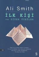 İlk Kişi ve Diğer Öyküler