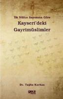 İlk Nüfus Sayımına Göre Kayseri'deki Gayrimüslimler