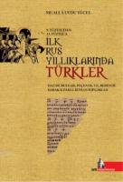İlk Rus Yıllıklarında Türkler
