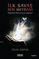 İlk Savaş Ben Meydanı