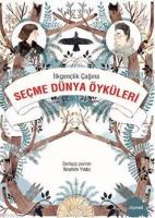 İlkgençlik Çağına Seçme Dünya Öyküleri
