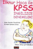İlknur Hoca ile KPSS İngilizce Denemeleri