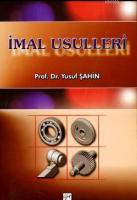 İmal Usulleri