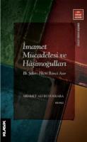 İmamet Mücadelesi ve Hâşimoğulları İlk Şiîler: Hicrî İkinci Asır