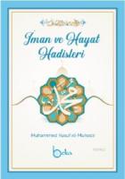 İman ve Hayat Hadisleri