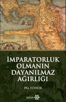 İmparatorluk Olmanın Dayanılmaz Ağırlığı