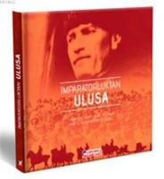 İmparatorluktan Ulusa