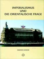 Imperealismus und die Orientalische Frage