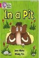 In a Pit (Big Cat Phonics-1A Pink)