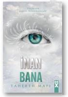 İnan Bana - Bana Dokunma 4
