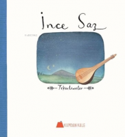 Ince Saz - Tekerlemeler
