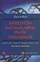İnfeksiyon Hastalıklarına Pratik Yaklaşımlar