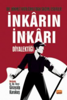 İnkarın İnkarı Diyalektiği- Dr. Hikmet Kıvılcımlı'dan Seçme Eserler