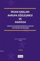 İnsan Hakları Avrupa Sözleşmesi ve Anayasa