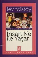 İnsan Ne İle Yaşar?